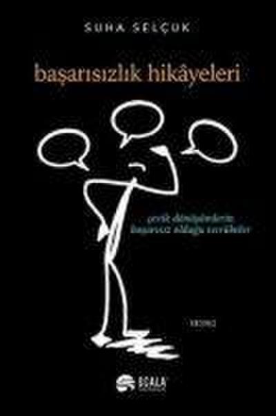 Basarisizlik Hikayeleri