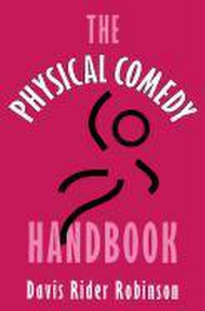 The Physical Comedy Handbook