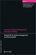 Journal of Cultural Management and Cultural Policy/Zeitschrift für Kulturmanagement und Kulturpolitik