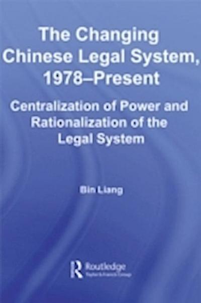 Changing Chinese Legal System, 1978-Present