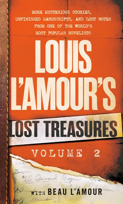 Louis l’Amour’s Lost Treasures: Volume 2