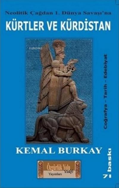 Neolitik Cagdan 1. Dünya Savasina Kürtler ve Kürdistan