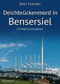 Deichbrückenmord in Bensersiel