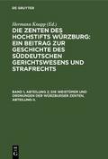 Die Weistümer und Ordnungen der Würzburger Zenten, Abteilung II.