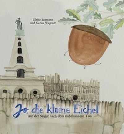 Jo, die kleine Eichel