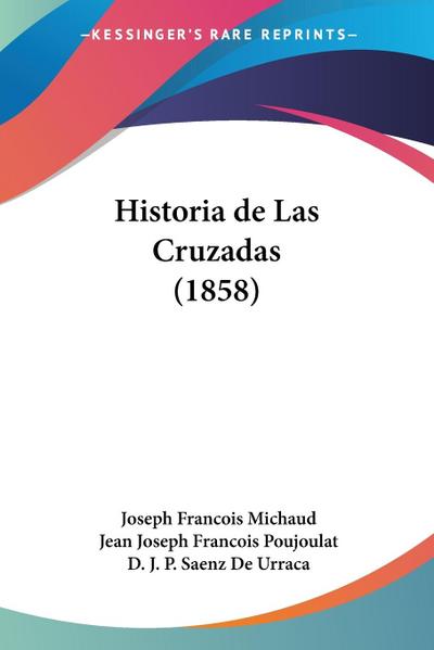 Historia de Las Cruzadas (1858)