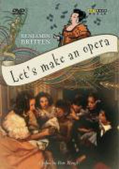 Let’s Make An Opera