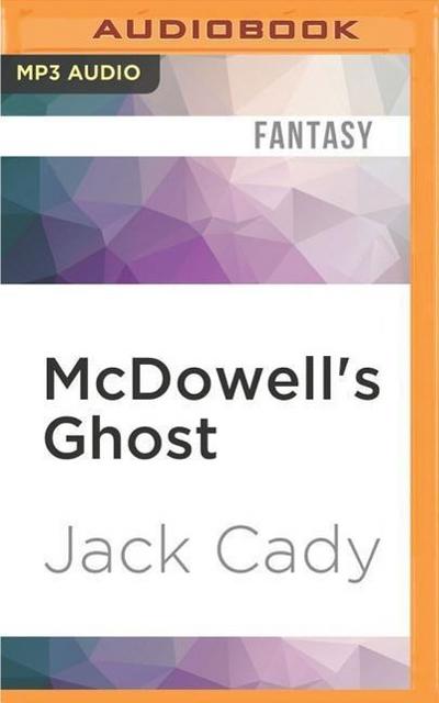 McDowell’s Ghost