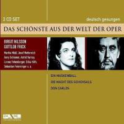 Das Schönste aus der Welt der Oper, Birgit Nilsson/Gottlob Frick, 2 Audio-CDs