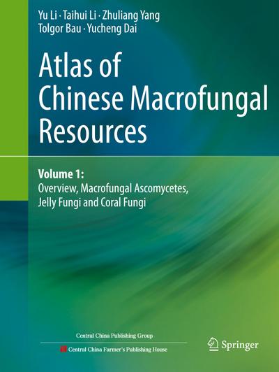 Atlas of Chinese Macrofungal Resources
