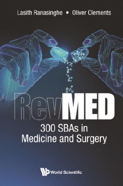 REVMED: 300 SBAS IN MEDICINE AND SURGERY