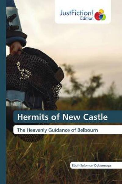 Hermits of New Castle