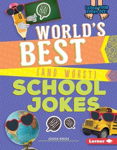 World’s Best (and Worst) School Jokes