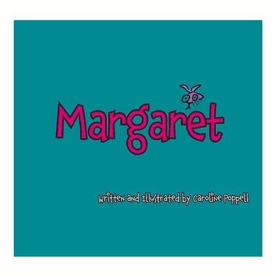 Margaret: Volume 1