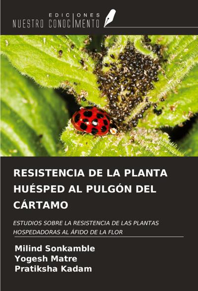 RESISTENCIA DE LA PLANTA HUÉSPED AL PULGÓN DEL CÁRTAMO