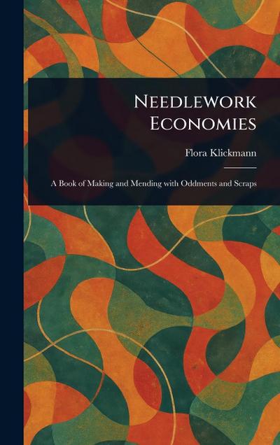 Needlework Economies