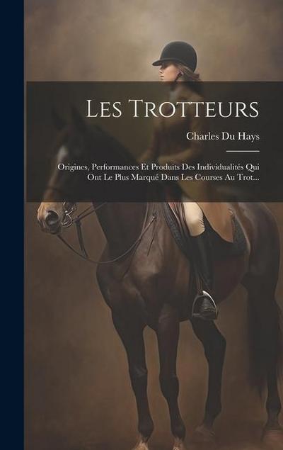 Les Trotteurs