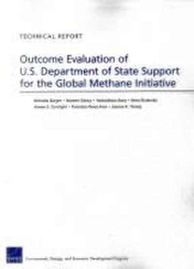 Outcome Evaluation of U.S. Department of State Support for the Global Methane Initiative