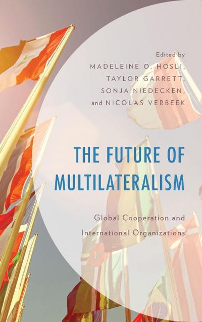 Future of Multilateralism