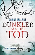 Dunkler als der Tod: Kriminalroman (dtv premium)
