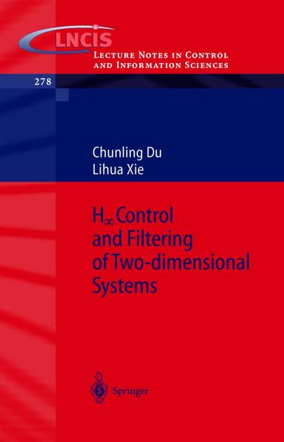H_infinity Control and Filtering of Two-Dimensional Systems