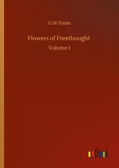 Flowers of Freethought