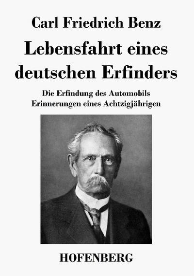 Lebensfahrt eines deutschen Erfinders