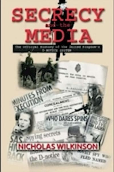 Secrecy and the Media