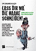 Lass dir ma’ die Haare schneiden