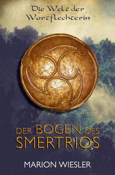 Der Bogen des Smertrios
