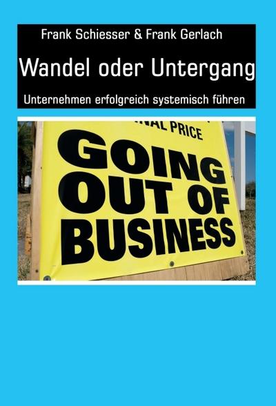 Wandel oder Untergang