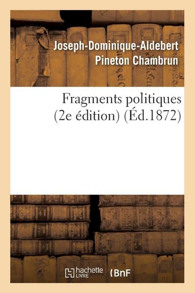 Fragments Politiques (2e Édition)