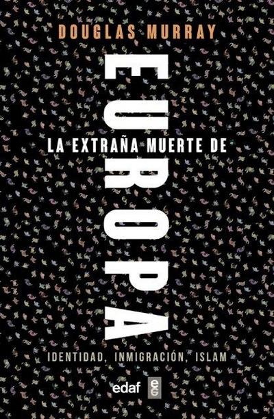 Extraña Muerte de Europa, La