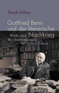 Gottfried Benn und der literarische Nachkrieg
