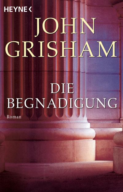 Die Begnadigung (eBook, EPUB) - John Grisham
