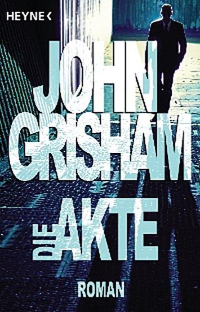 Die Akte (eBook, EPUB) - John Grisham