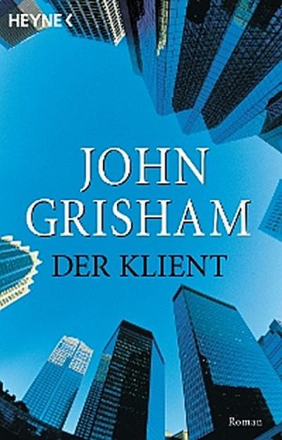 Der Klient (eBook, EPUB) - John Grisham