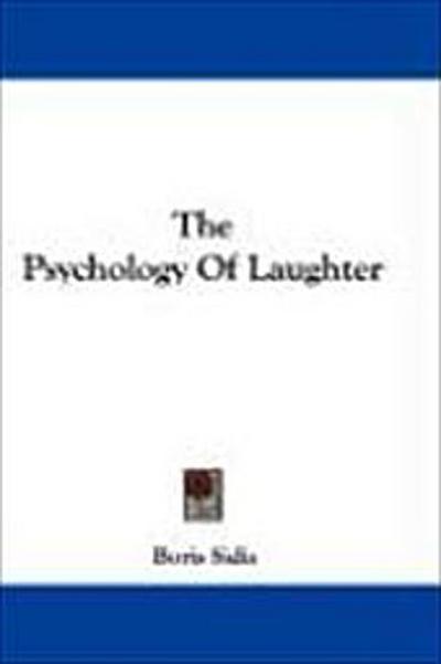 The Psychology Of Laughter