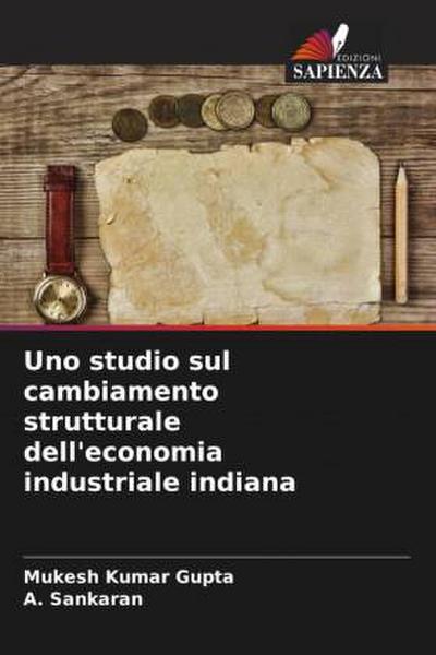 Uno studio sul cambiamento strutturale dell’economia industriale indiana