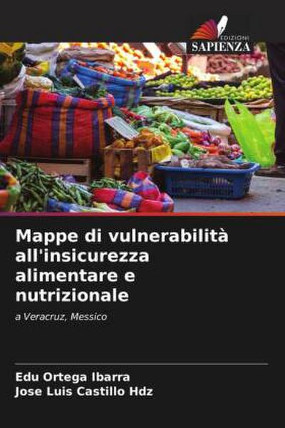 Mappe di vulnerabilità all’insicurezza alimentare e nutrizionale