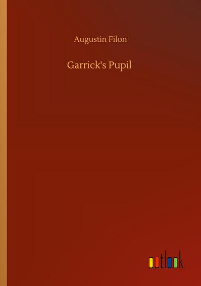 Garrick’s Pupil
