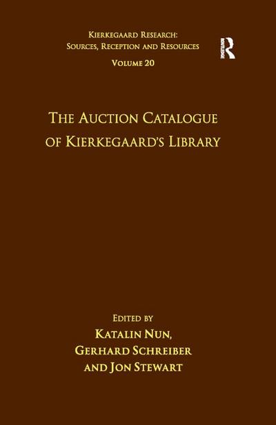 Volume 20: The Auction Catalogue of Kierkegaard’s Library