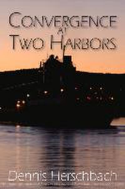 Convergence at Two Harbors: Volume 1