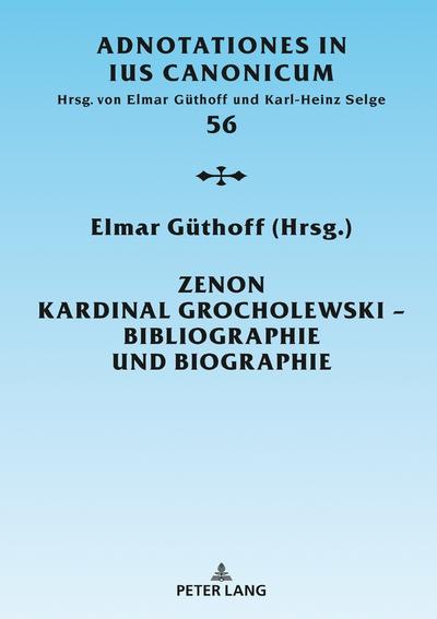 Zenon Kardinal Grocholewski - Bibliographie und Biographie
