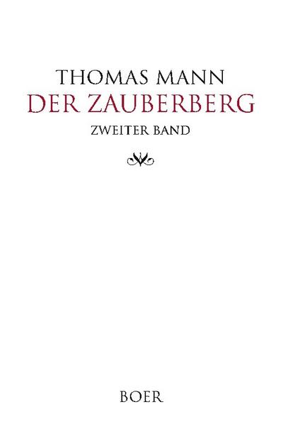 Der Zauberberg Band 2