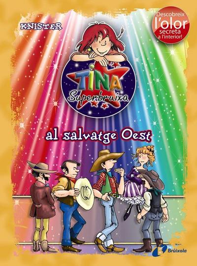 Tina Superbruixa al salvatge Oest