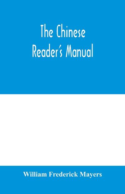 The Chinese reader’s manual