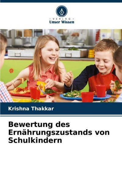 Bewertung des Ernährungszustands von Schulkindern
