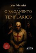 O Julgamento dos Templários