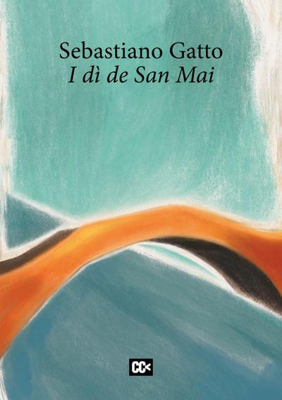 Gatto, S: I dì de San Mai